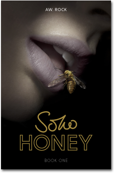 Soho Honey Book One